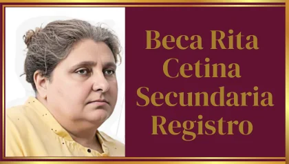 Beca Rita Cetina Secundaria y Registro 2025